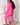 Hot Pink
